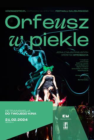 KinoMaestro.pl Sezon 2023-24: Orfeusz w piekle z Salzburger Festspiele