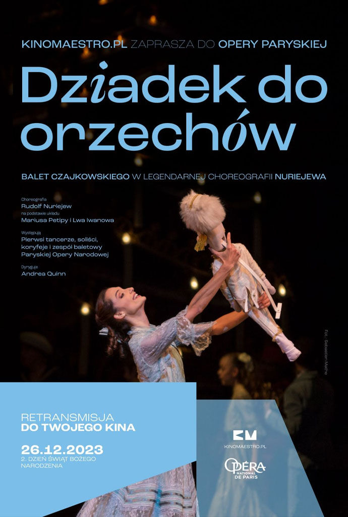 KinoMaestro.pl Sezon 2023-24: Dziadek do orzechów z Opera national de Paris